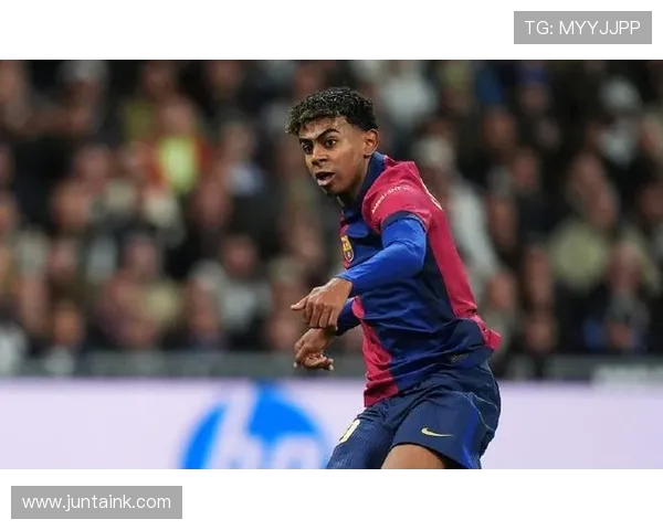 厨房宣言与伯纳乌冷遇：亚马尔父子的德比日